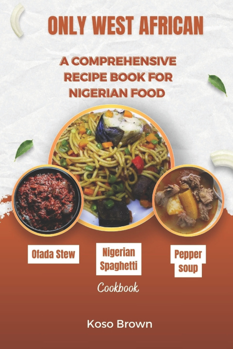 Knjiga Only West African Koso Brown