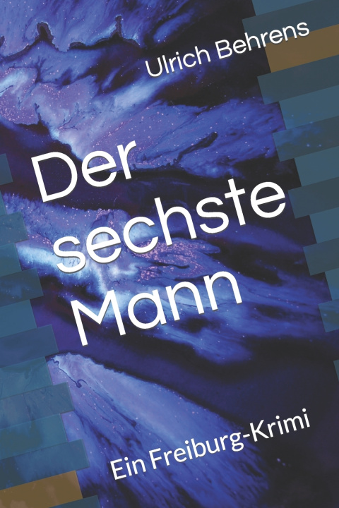Kniha Der sechste Mann Ulrich Behrens