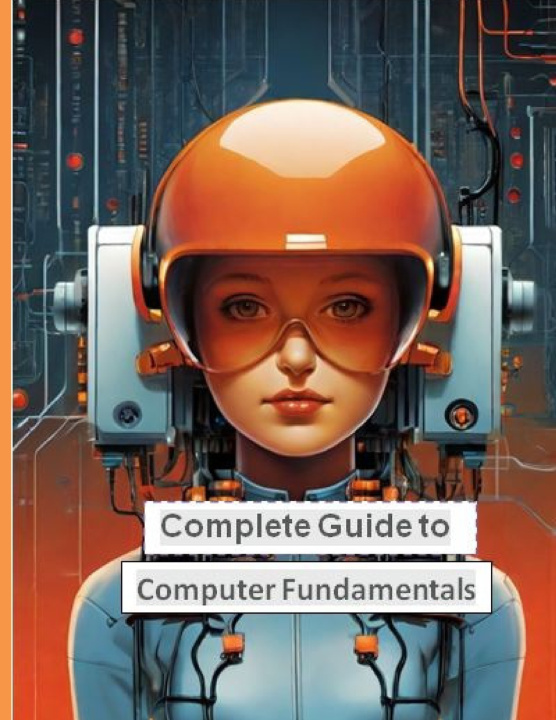Kniha Complete Guide to Computer Fundamentals Om Chandra
