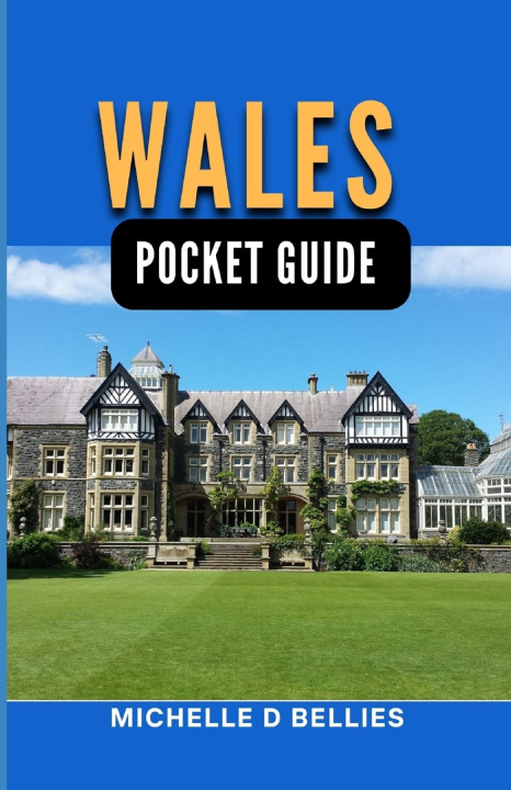 Knjiga WALES POCKET GUIDE MICHELLE D BELLIES