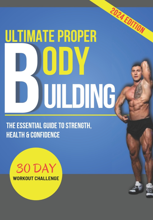 Książka ULTIMATE PROPER BODY BUILDING FRANK C. MOORE