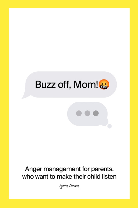 Kniha Buzz off, Mom! Lyria Haven