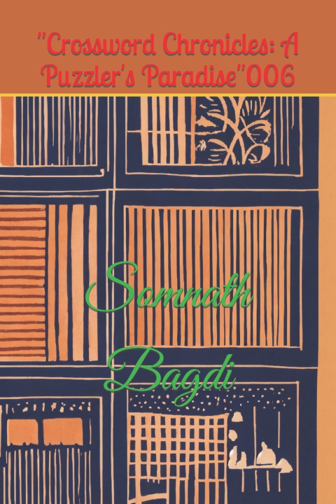 Kniha "Crossword Chronicles Somnath Bagdi