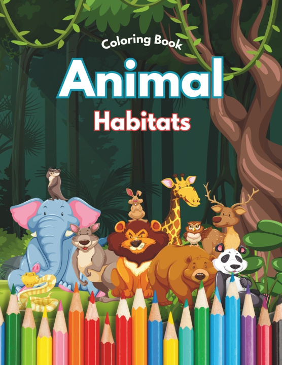 Knjiga Animal Habitats - Coloring Book Emerson Alexandre Nascimento