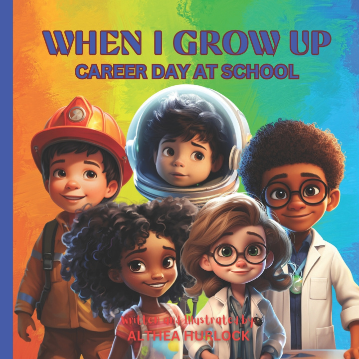 Knjiga When I Grow Up Althea Hurlock