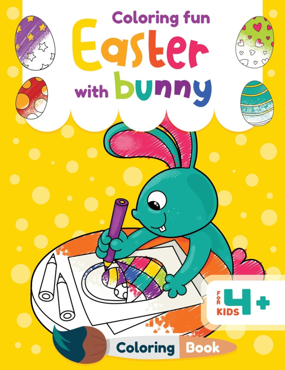 Kniha Coloring fun with Easter bunny Lomyren Books