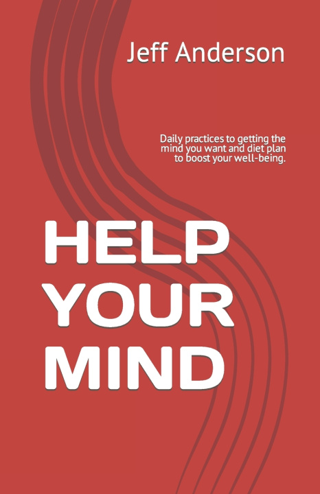 Knjiga HELP YOUR MIND Jeff Anderson