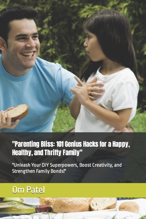 Kniha "Parenting Bliss Om Patel