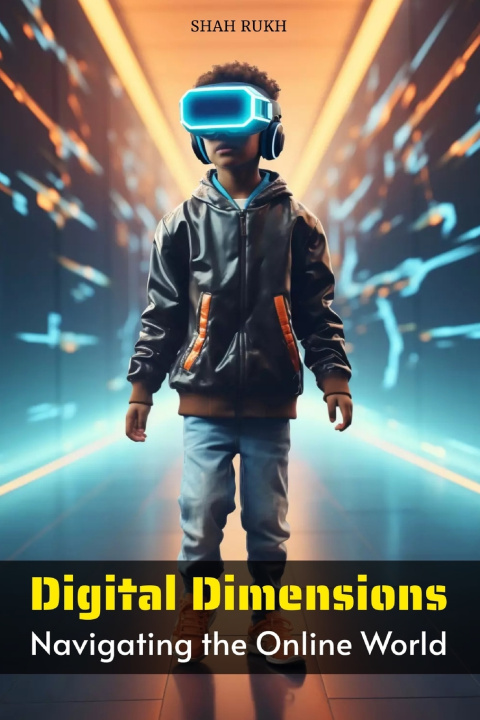 Kniha Digital Dimensions Shah Rukh