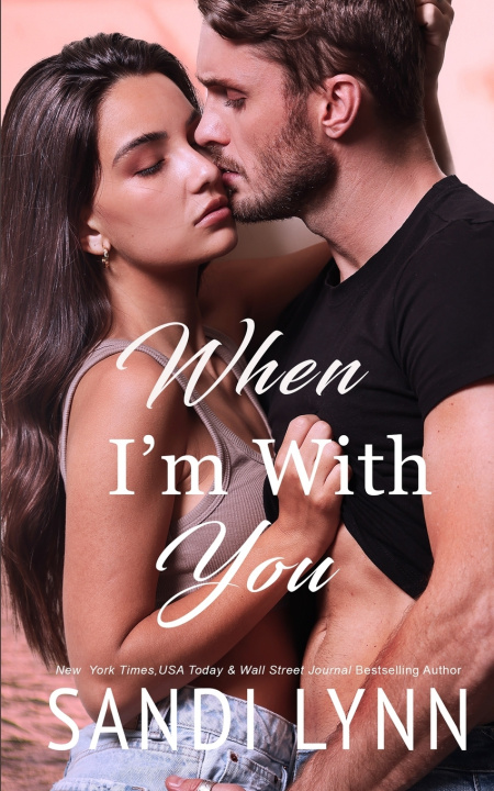 Książka When I'm With You Sandi Lynn