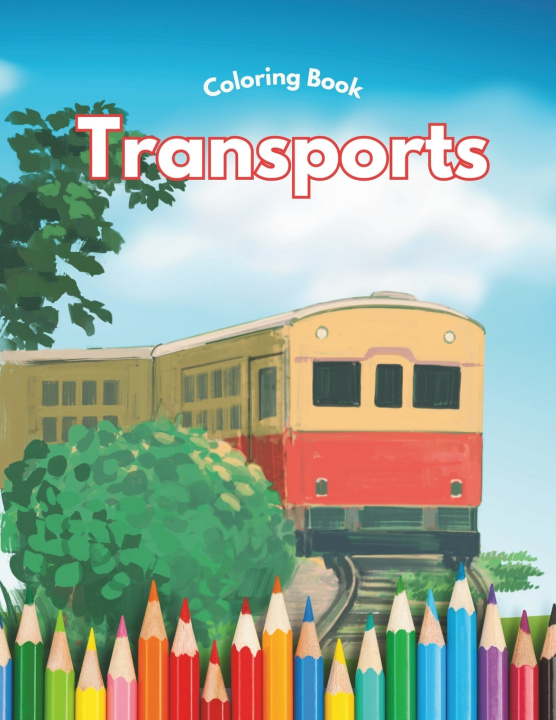 Książka Transports - Coloring Book Emerson Alexandre Nascimento