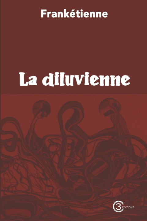 Kniha La diluvienne Frankétienne