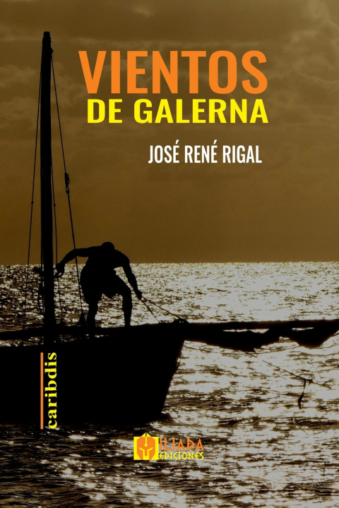Kniha Vientos de galerna José René Rigal
