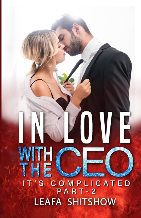 Knjiga In Love With The CEO Leafa Shitshow
