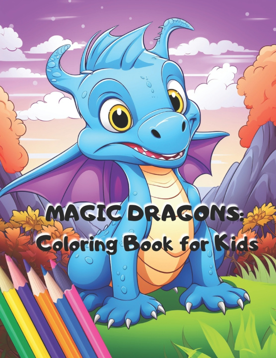 Kniha Magic Dragons Juan S. Salas