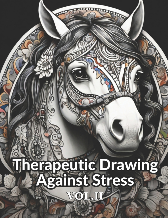 Książka Therapeutic Drawing Against Stress VOL.II merticariu cristi