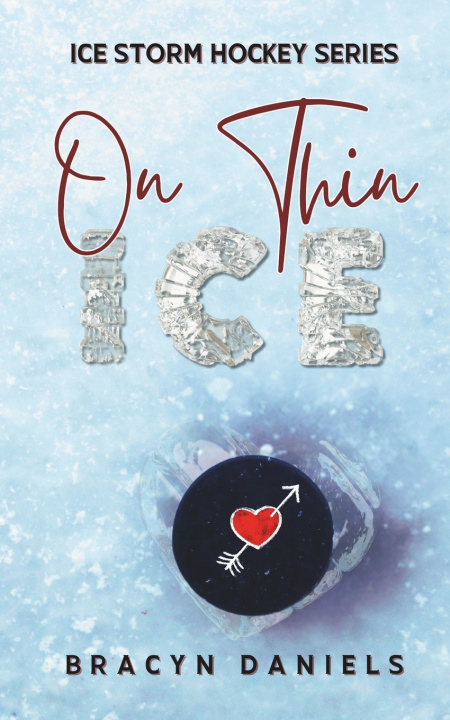 Kniha On Thin Ice Bracyn Daniels