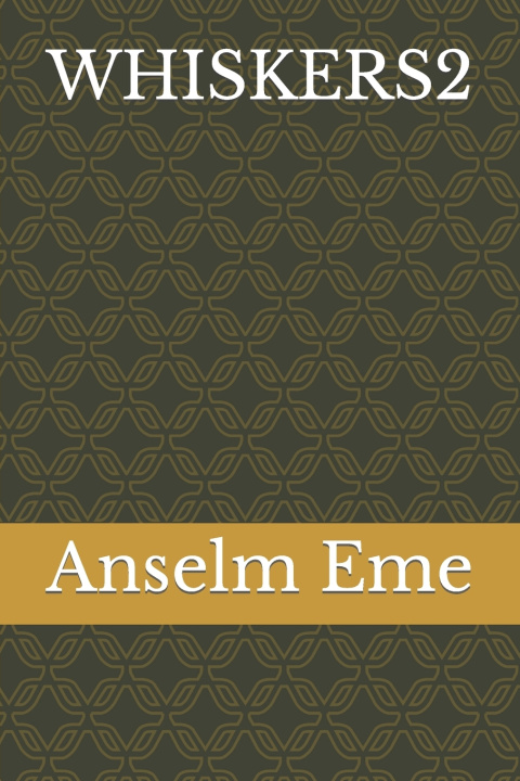 Kniha WHISKERS2 Anselm Eme