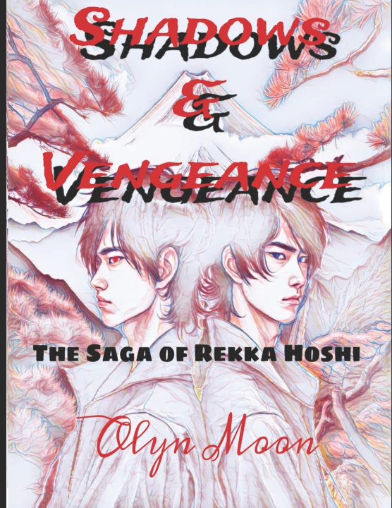 Kniha Shadow & Vengeance Olyn Moon