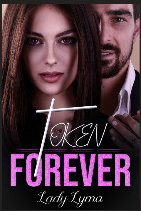 Kniha Token Forever Lady Lyma