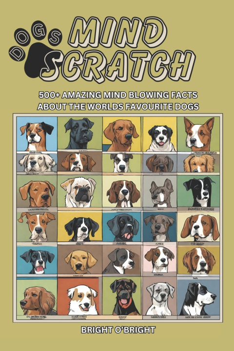 Kniha Mind Scratch Dogs Bright O'Bright