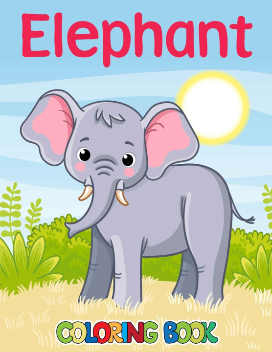 Książka Elephant Coloring Book Gabriela Bourgeois