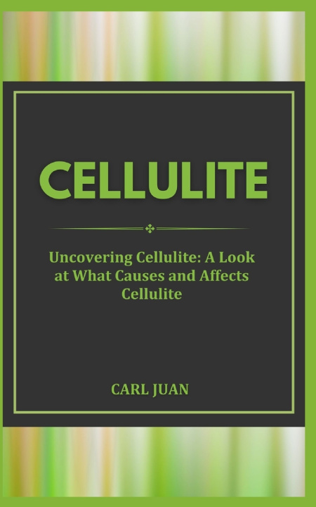 Kniha CELLULITE CARL JUAN