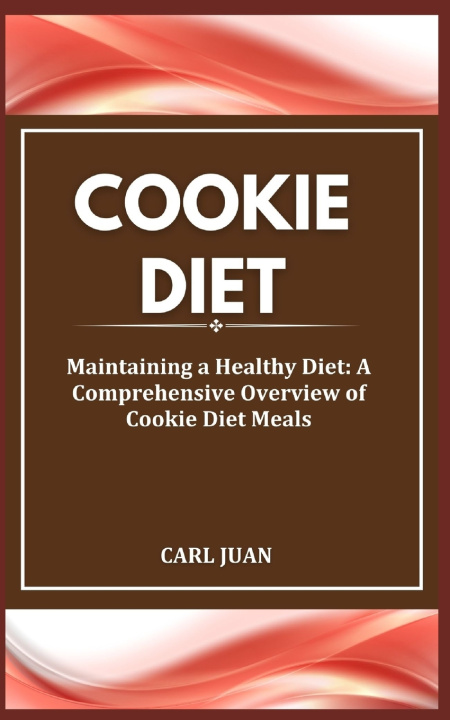 Kniha COOKIE DIET CARL JUAN