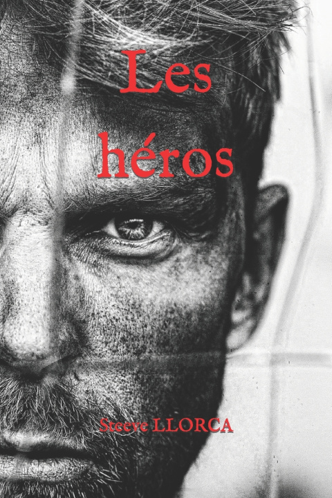 Knjiga Les héros Steeve LLORCA