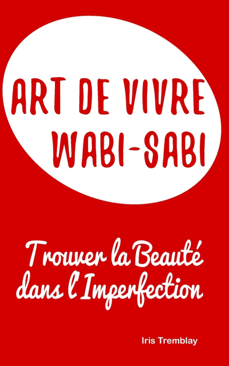 Książka Art de Vivre Wabi-Sabi Iris Tremblay