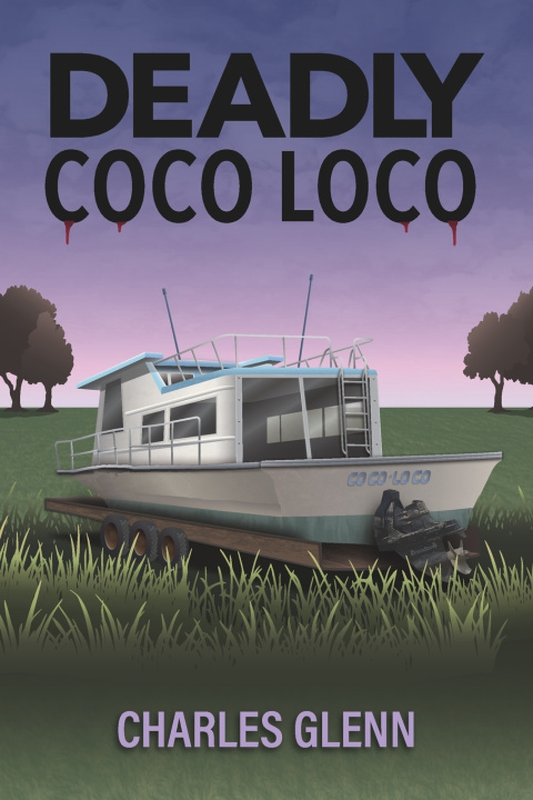 Kniha Deadly Coco Loco Charles Glenn