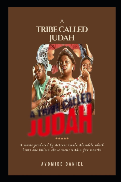 Knjiga A TRIBE CALLED JUDAH Ayomide Daniel