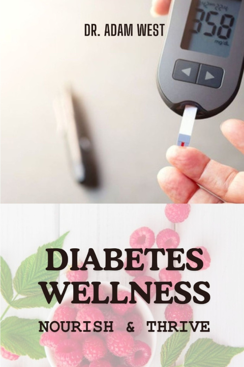 Książka Diabetes Wellness Adam West