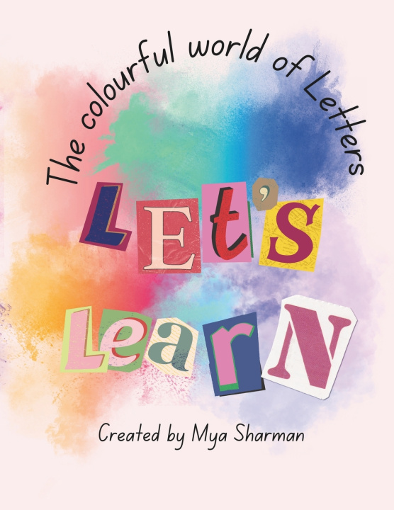 Kniha The colourful world of letters Mya Sharman