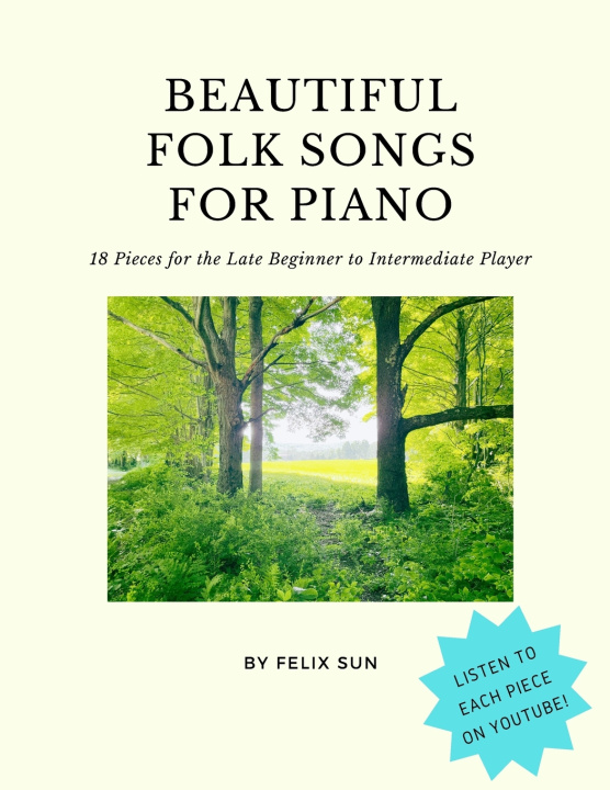 Tiskovina Beautiful Folk Songs for Piano Felix Sun