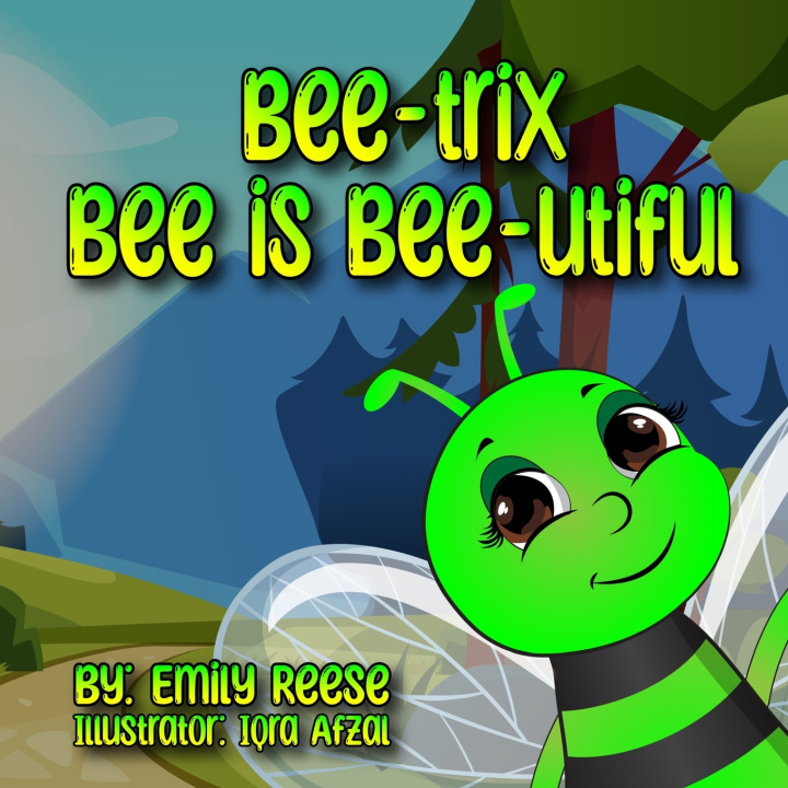 Kniha Bee-trix Bee is Bee-utiful Emily Reese
