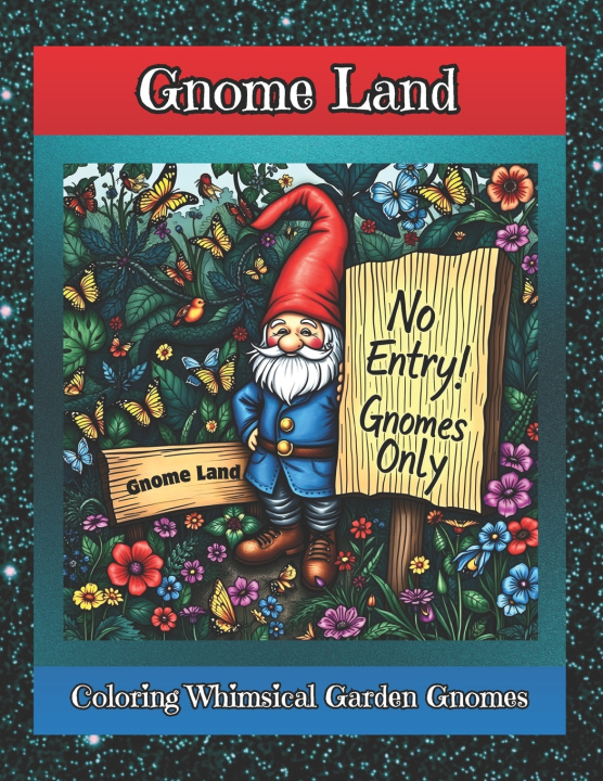 Książka Gnome Land C Clark
