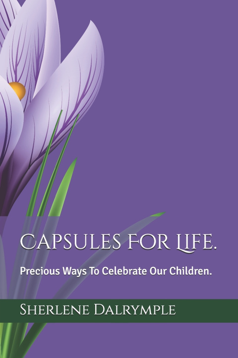 Knjiga Capsules For Life. Sherlene Anicia Dalrymple