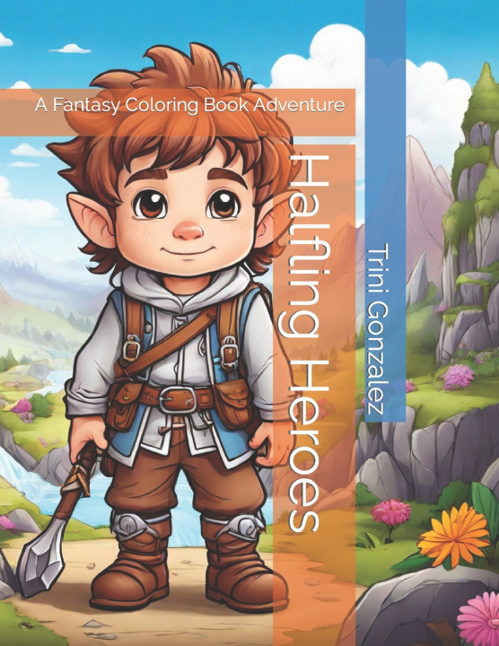 Kniha Halfling Heroes Trini Gonzalez
