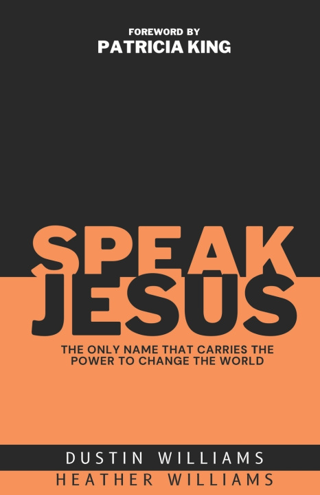 Książka Speak Jesus Heather Williams