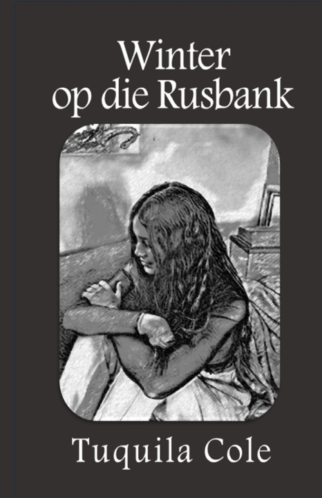 Książka Winter op die Rusbank Tuquila Cole