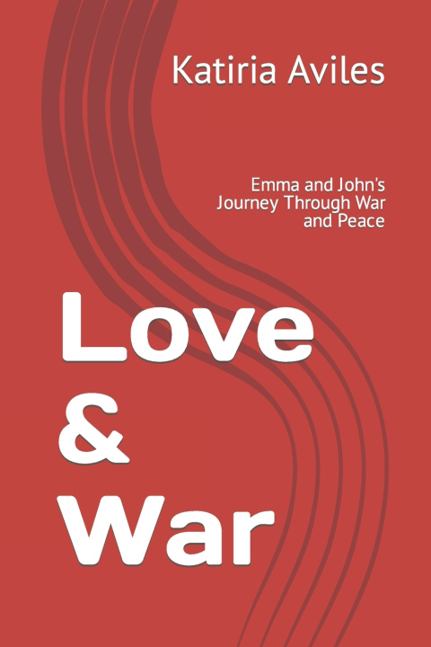 Knjiga Love & War Katiria Aviles