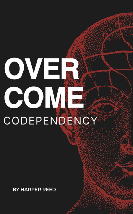 Kniha Overcome Codependency Harper Reed