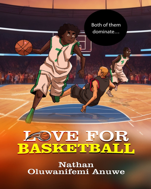 Książka Love for Basketball Nathan Oluwanifemi Anuwe