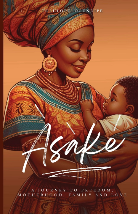 Kniha Àsàké Tolulope Ogundipe