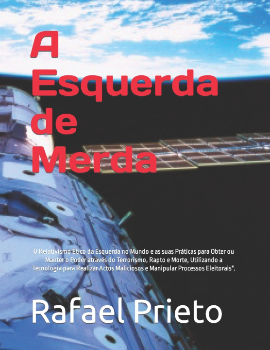 Kniha A esquerda de merda Rafael Leonardo Prieto