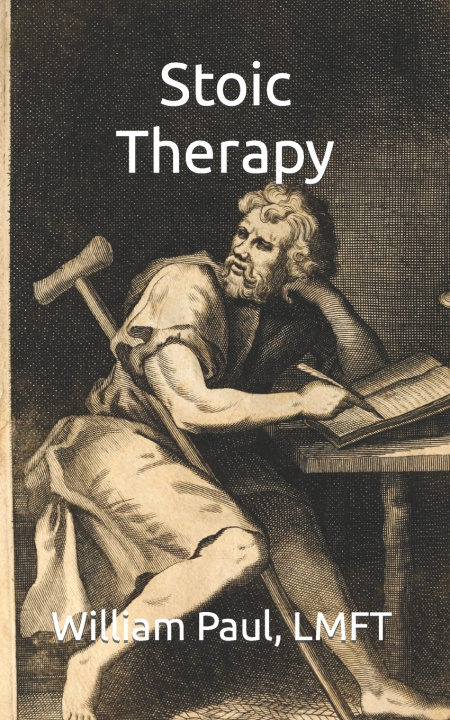 Kniha Stoic Therapy William Blake Paul