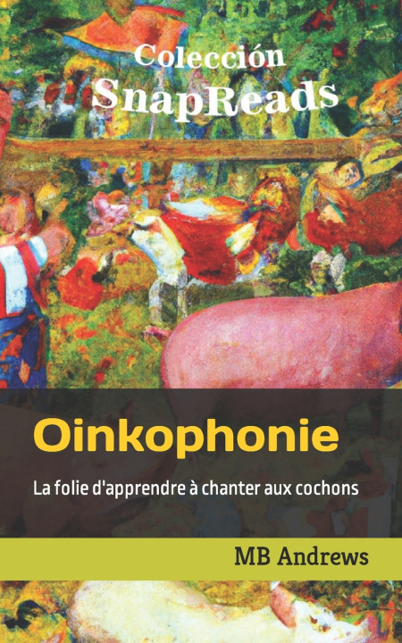 Książka Oinkophonie MB Andrews
