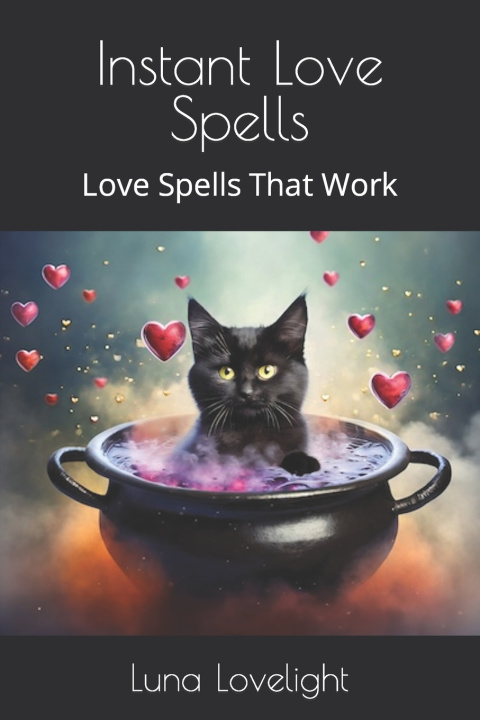 Książka Instant Love Spells Luna Lovelight