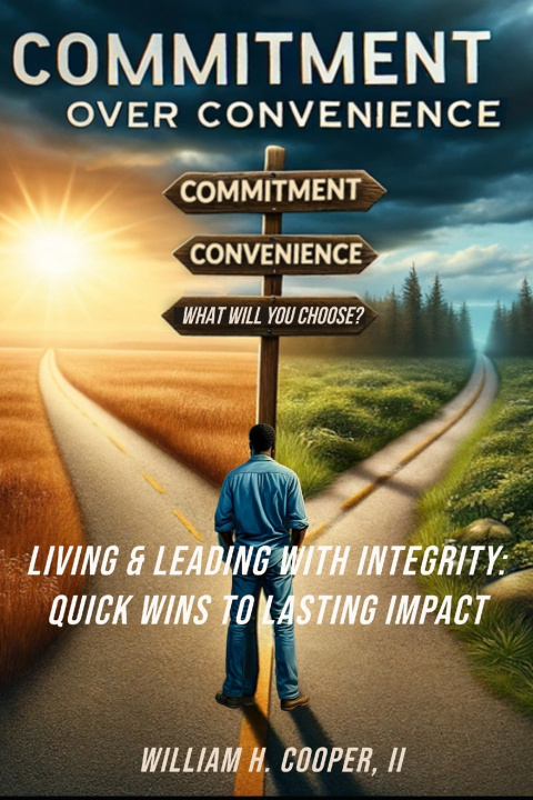 Kniha Commitment Over Convenience William H. Copper II